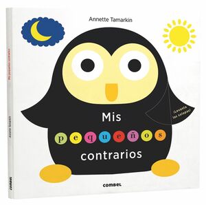 Mis pequeños contrarios (+ 0 años)