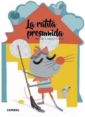 La ratita presumida (+3 años)