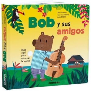 Bob y sus amigos (+3 años)