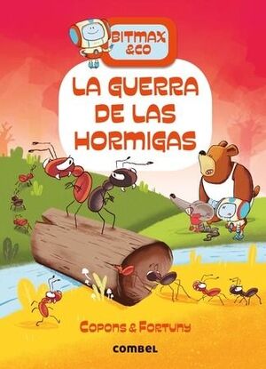 La guerra de las hormigas - Bitmax & Co - 8