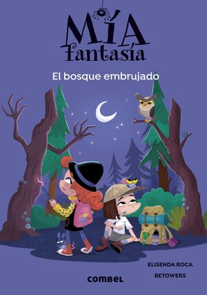 El bosque embrujado - Mía fantasía - 6