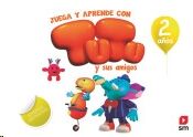 Juega y aprende con Tutu y sus amigos - 2 años