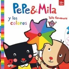 Pepe y Mila y los colores