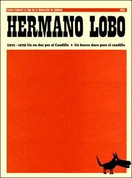 Hermano Lobo (1972-1979)