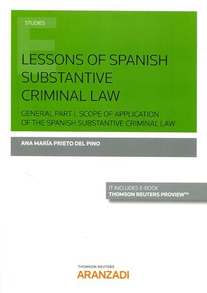 Lessons of spanish substantive criminal Law General Part I