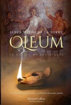 Oleum. El aceite de los dioses