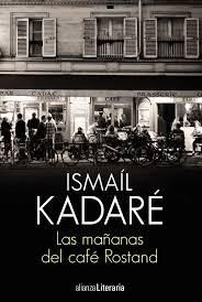 Las mañanas del cafe Rostand