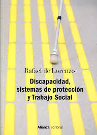 Discapacidad, sistemas de proteccion y Trabajo Social