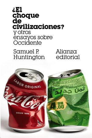 ¿El choque de las civilizaciones?