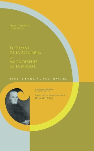 El tuzaní de la Alpujjara, o, Amor después de la muerte