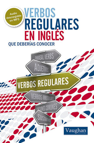 Verbos regulares en ingles que deberias conocer