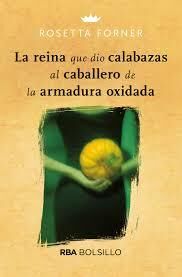 La reina que dio calabazas al caballero de