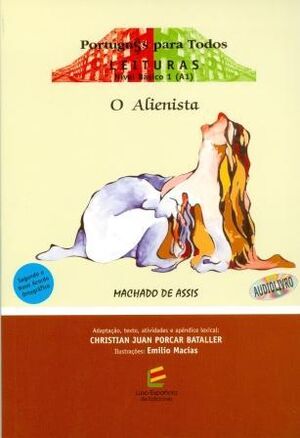 O Alienista -  Niv.1 + CD (NAO)