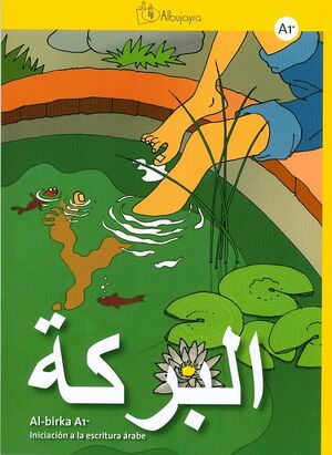 Al-birka A1, Iniciación a la escritura árabe