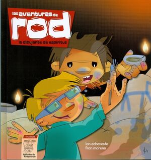 Las aventuras de Rod 05: La dibujante de espiritus - 3-6 años