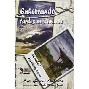 Enhebrando tardes de invierno