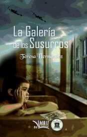 La galeria de los susurros