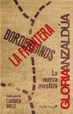 Borderlands/La Frontera