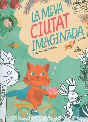 La Meva Ciutat Imaginada