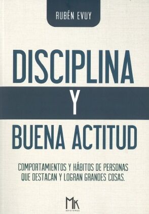 Disciplina y buena actitud