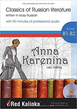 Classis in Easy Russian - Anna Karenina