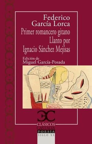 Primer Romancero gitano. Llano por Ignacio Sanchez Mejias