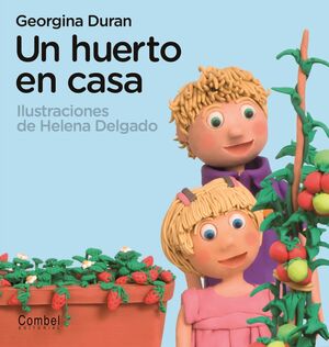 Un huerto en casa (+6 años)