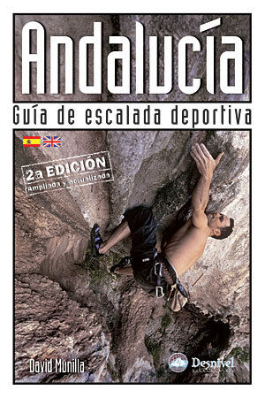 Andalucia. Guia de escalada deportiva