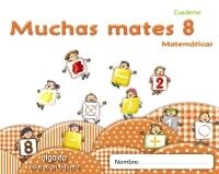 Muchas Mates - Cuaderno 8