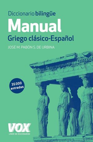 Diccionario manual griego clasico-español