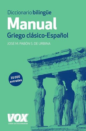 Diccionario manual griego clasico-español