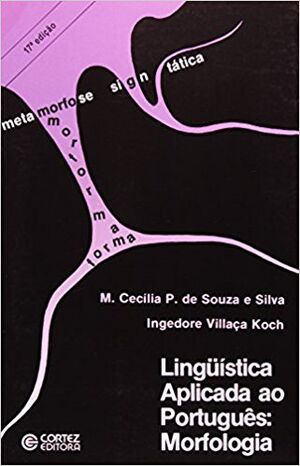 Lingüistica Aplicada ao Port: Morfologia