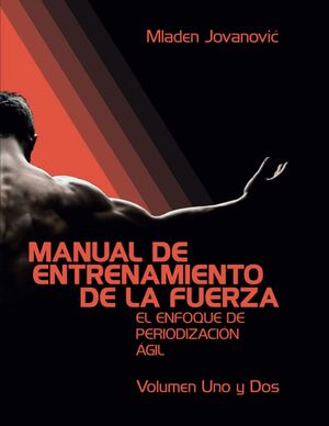 Manual De Entrenamiento De La Fuerza