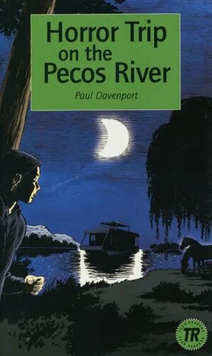 Horror trip on the Pecos River