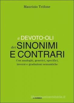 Il Devoto-Oli dei sinonimi e contrari