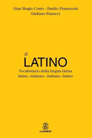 Il latino. Latino-italiano-latino