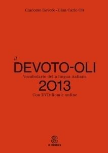 Il Devoto-Oli 2013 con DVD-Rom e Online