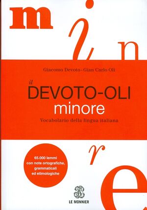 Il Devoto-Oli minore. Voc. della lingua italiana