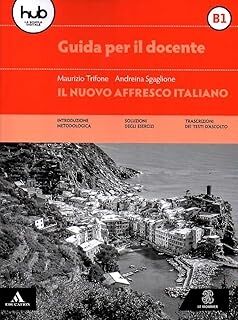 il Nuovo Affresco Italiano B1 (guida ins)