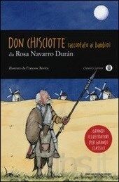 Don Chisciotte raccontato ai bambini (Don Quijote Italiano)