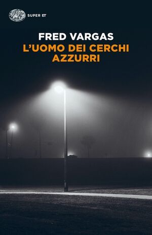 L' uomo dei cerchi azzurri