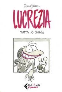 Lucrezia tutta, o quasi