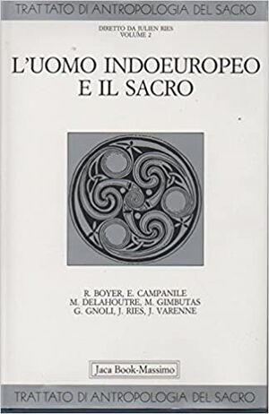 Trattato di Antropologia del Sacro, vol. 2