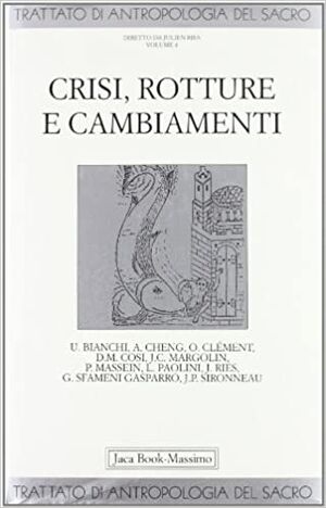 Trattato di Antropologia del Sacro, vol. 4