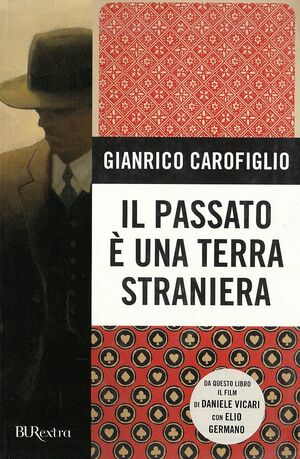 Il Passato e una Terra straniera