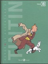 Le avventure di Tintin: 8 (21-23-24)