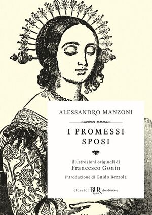 I promessi sposi (BUR Deluxe)