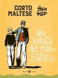 Corto Maltese. Una ballata del mare salato