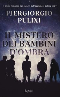 Il mistero dei bambini d'ombra