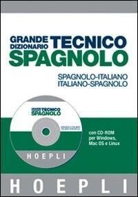 Grande diz. tecnico spa-ita-spa + CD-ROM